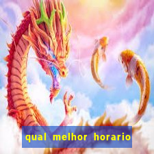 qual melhor horario para jogar fortune dragon